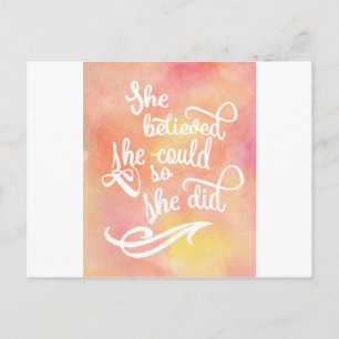 She Believed She Could So She Did Postcard
