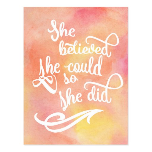 She Believed She Could So She Did Postcard