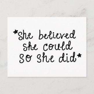 She Believed She Could So She Did Postcard