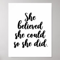 She believed she could so she did