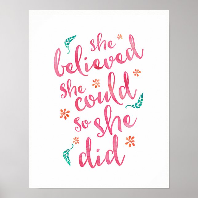 She believed she could so she did poster print (Front)