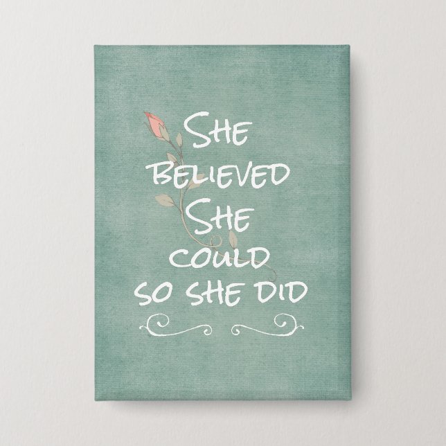 She Believed she Could so She Did Quote (Front)