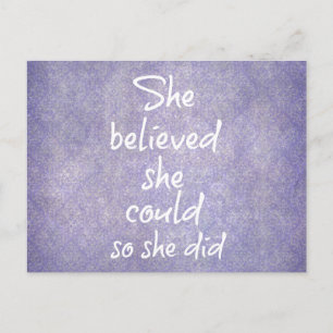 She Believed she Could so She Did Quote Postcard