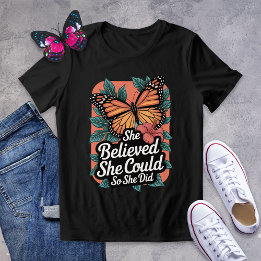 She Believed She Could So She Did Shirt 