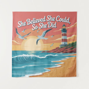 She Believed She Could, So She Did Tapestry