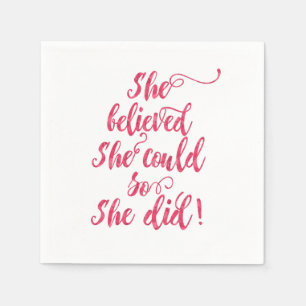 She Believed She Could So She Did Womens Feminist Napkin