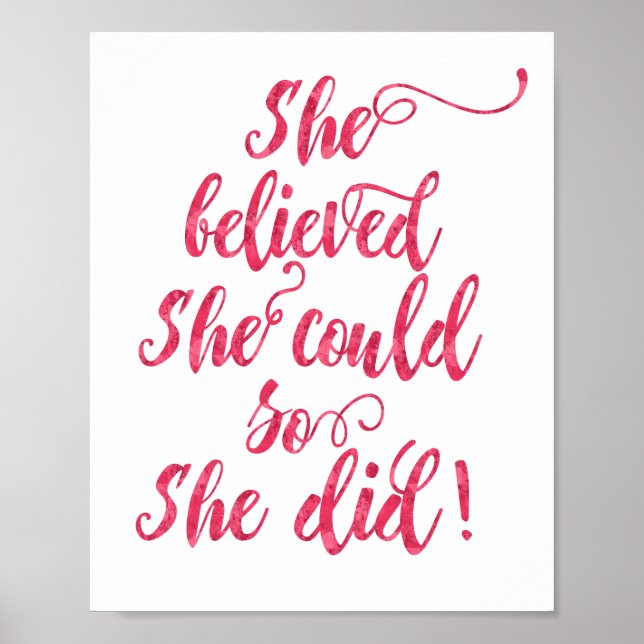 She Believed She Could So She Did Womens Feminist Poster (Front)