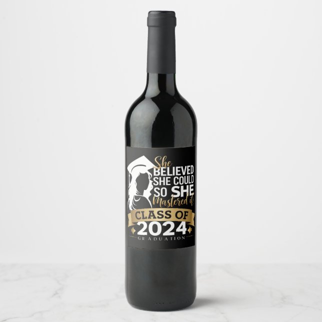 She Believed She Could So She Mastered It 2024 Wine Label (Front)