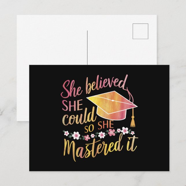 She Believed She Could So She Mastered It Grad Postcard (Front/Back)