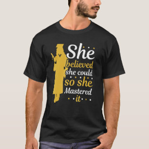 She Believed She Could So She Mastered It Graduati T-Shirt