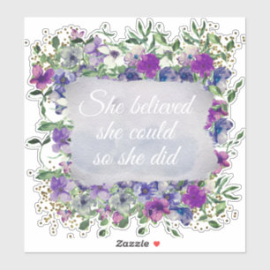 She Believed She Did Inspirational