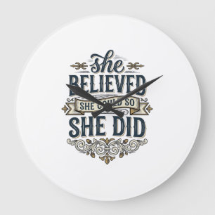 She Believed She Did Vintage Motivation Shirt_1 Large Clock