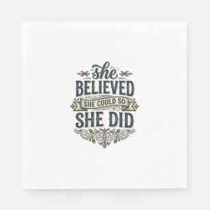 She Believed She Did Vintage Motivation Shirt_1 Napkin