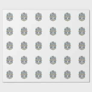 She Believed She Did Vintage Motivation Shirt_1 Wrapping Paper