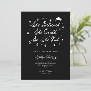 She Believed Typography Black Graduation Party Invitation