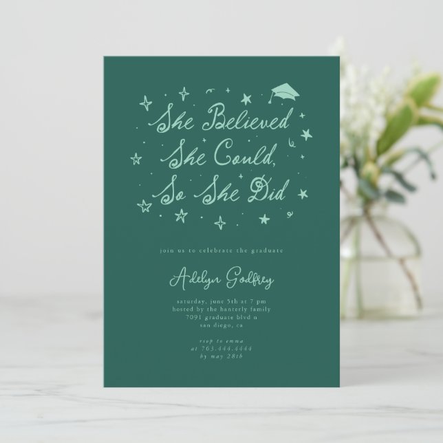 She Believed Typography Green Graduation Party Invitation (Standing Front)