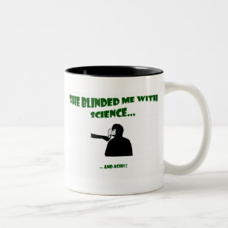 She Blinded Me With Science Two-Tone Coffee Mug