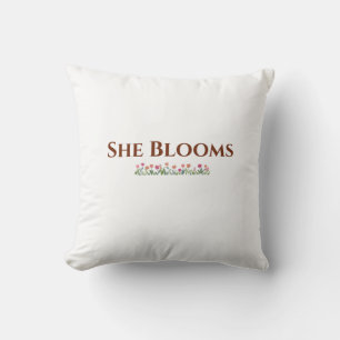 She Blooms Decorative Floral Throw Pillow