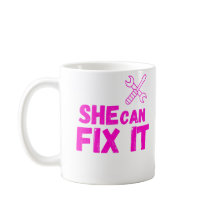 She Can Fix It DIY Mug Design
