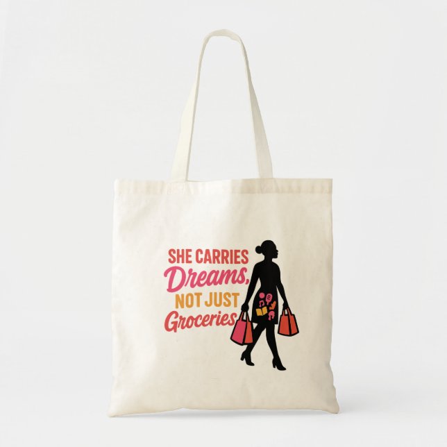 She Carries Dreams – Inspirational  for Women Tote Bag (Front)