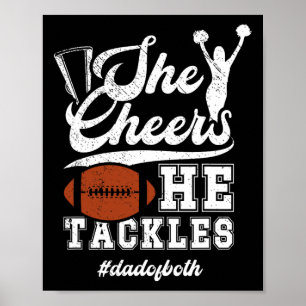 She Cheers He Tackles Dad Of Both Footll And Cheer Poster