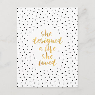 She Designed a Life She Loved with faux gold foil Postcard
