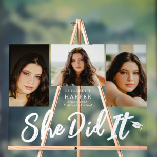 She Did It Brush Script 3 Photo Graduation  Acrylic Sign