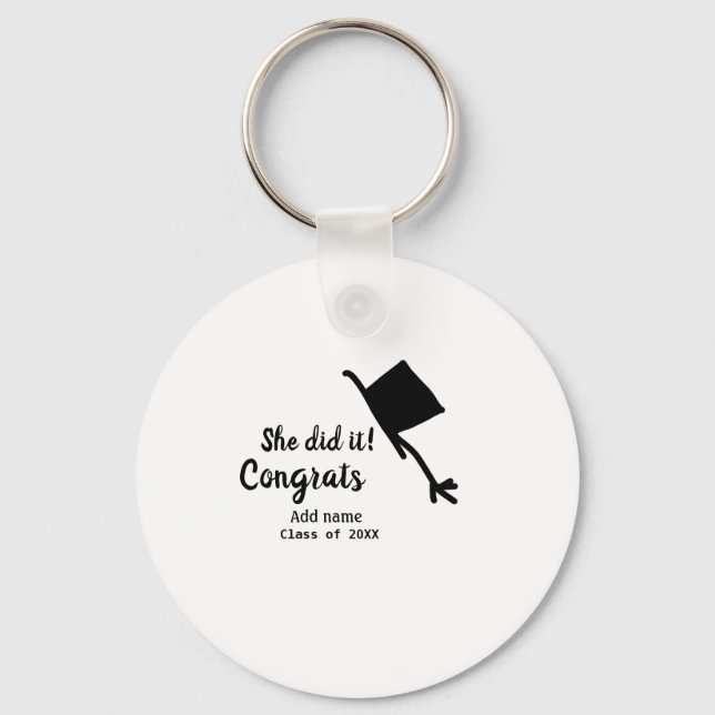 She did it congrats graduation add student name ye key ring (Front)