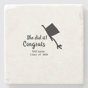 She did it congrats graduation add student name ye stone coaster