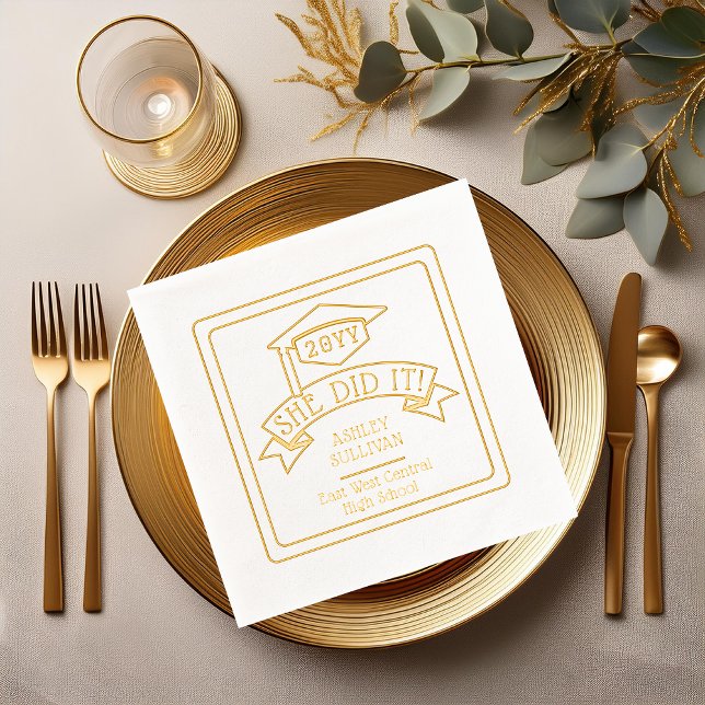 She Did It Grad Cap Graduation Name | School  Foil Napkins ("She Did It!" Grad Cap with Year Graduation Banner Name and Class Year Stamped Gold Foil Napkins)