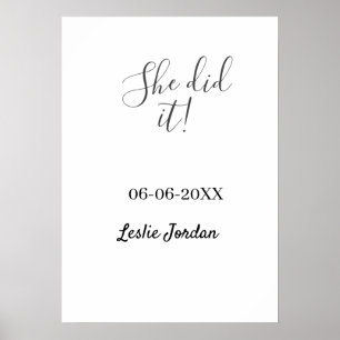 She did it graduation class of 20XX name simple  Poster