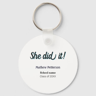 She did it simple black classy modern graduation key ring