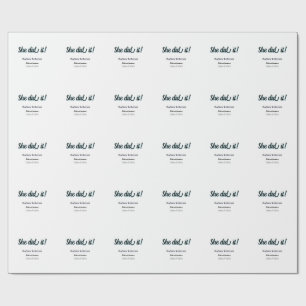 She did it simple black classy modern graduation wrapping paper