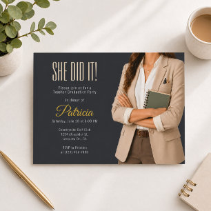 She Did It Teacher Graduation Invite