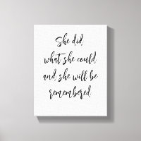"She Did What She Could" Inspirational Canvas Art