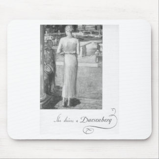She drives a Duesenberg Mouse Mat