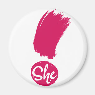 She Exclamation Magnet