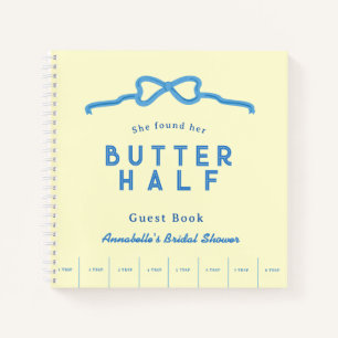 She found her Butter Half Bridal Shower Guest Book
