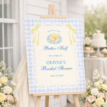 She Found Her Butter Half Bridal Shower Welcome