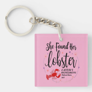 She Found Her Lobster Custom Bachelorette Party T Key Ring