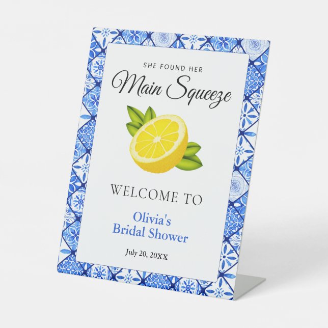 She Found Her Main Squeeze Bridal Shower Welcome  Pedestal Sign (Front)