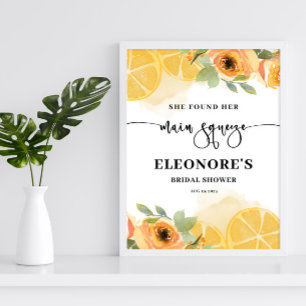 She Found her Main Squeeze Bridal Shower Welcome  Poster
