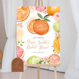 She found her Main Squeeze Bridal Welcome Sign