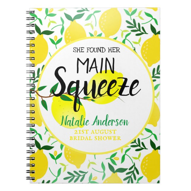 She Found Her Main Squeeze Lemons Bridal Shower Notebook (Front)