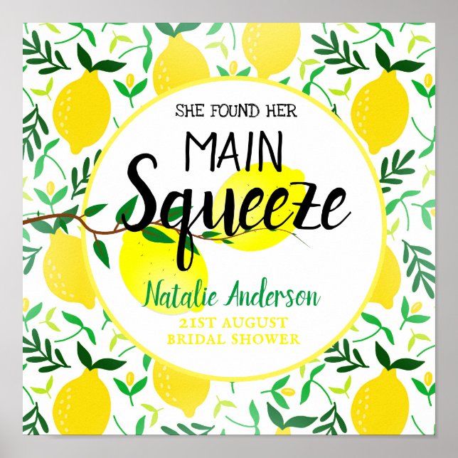She Found Her Main Squeeze Lemons Bridal Shower Poster (Front)