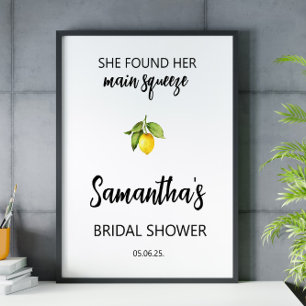 She found her squeeze Bridal Shower Welcome Sign