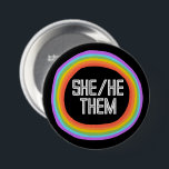 SHE HE THEM Colourful Gender Rainbow Circle Pronou 7.5 Cm Round Badge<br><div class="desc">Decorate your outfit with this cool art button. Makes a great  gift! You can customise it,  change colours,  fonts,  and add text too. Check my shop for lots more colours and patterns! Let me know if you'd like something custom too.</div>