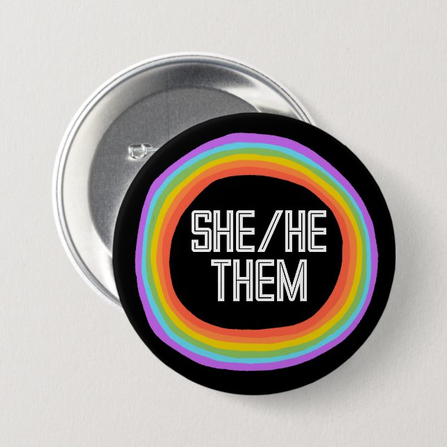SHE HE THEM Colourful Gender Rainbow Circle Pronou 7.5 Cm Round Badge (Front & Back)