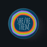 SHE/HE/THEM Pronouns Colourful Rainbow Circle  3 Cm Round Badge<br><div class="desc">Decorate your outfit with this cool art button. Makes a great  gift! You can customise it and add text too. Check my shop for lots more colours and patterns! Let me know if you'd like something custom too.</div>