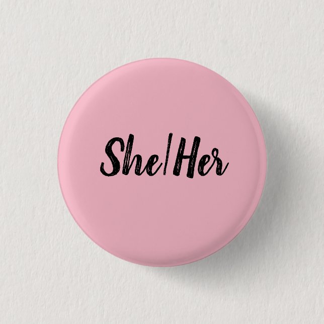 She/Her 3 Cm Round Badge (Front)